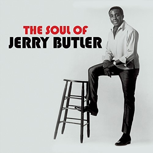 Jerry Butler - The Soul of Jerry Butler (2016)
