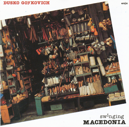 Dusko Goykovich - Swinging Macedonia (1966)