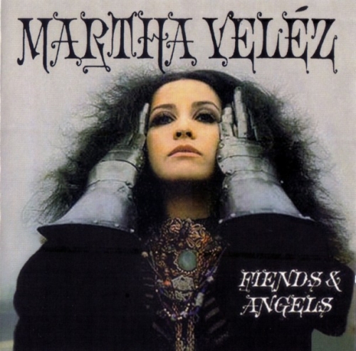 Martha Velez - Fiends And Angels (1969) (2008) Lossless