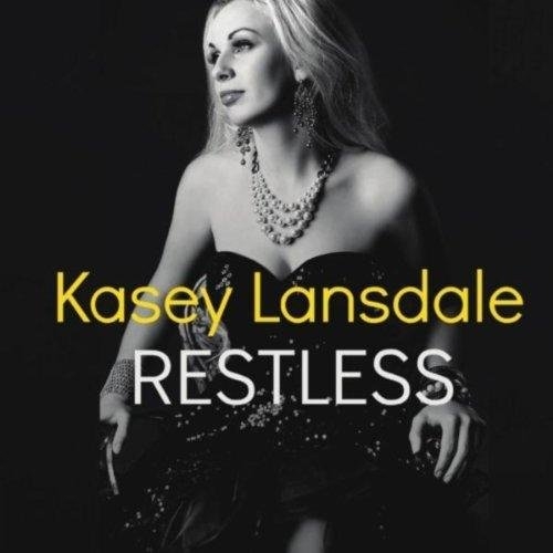 Kasey Lansdale – Restless (2013)