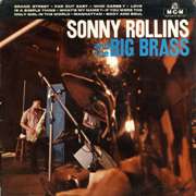 Sonny Rollins - Sonny Rollins and the Big Brass (1958)