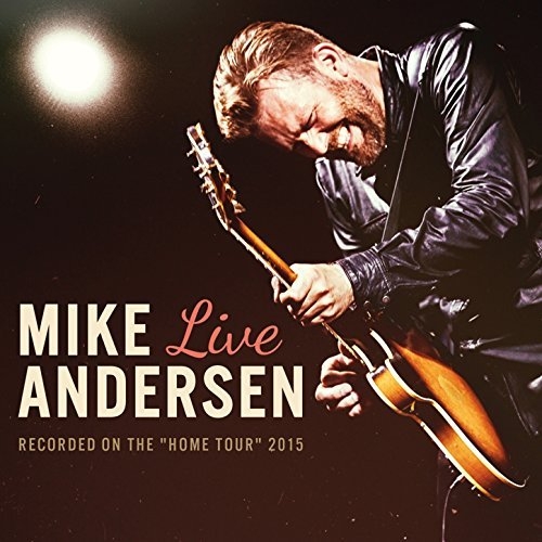 Mike Andersen - Live (2015)