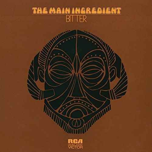 The Main Ingredient - Bitter Sweet (1972; 2015)