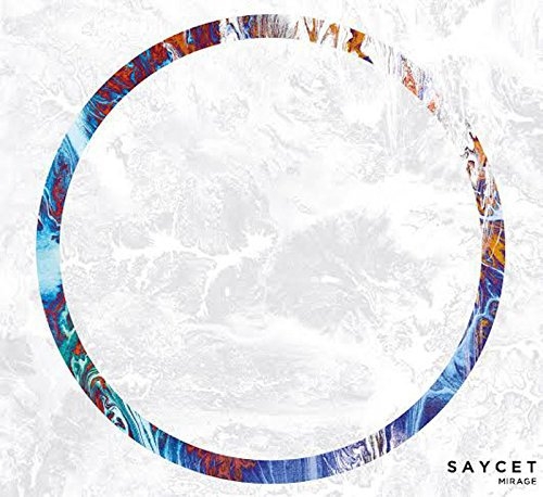 Saycet - Mirage (2015) [Hi-Res]