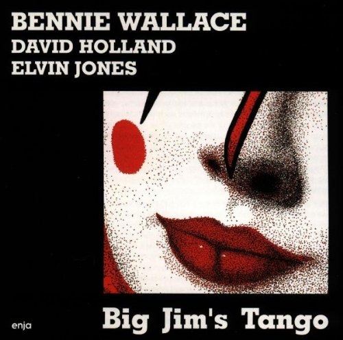 Bennie Wallace-  Big Jim's Tango (1982)