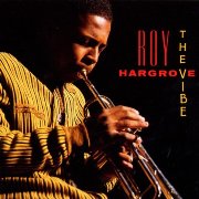 Roy Hargrove - The Vibe (1992)