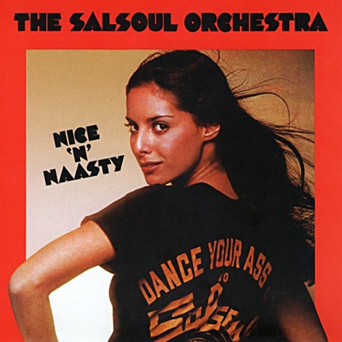 The Salsoul Orchestra - Nice N Naasty (Expanded Edition) (2013)
