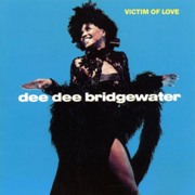Dee Dee Bridgewater ‎– Victim Of Love (1990)