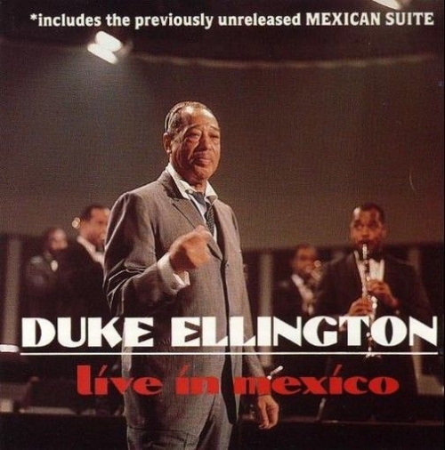 Duke Ellington – Live in Mexico (1968)