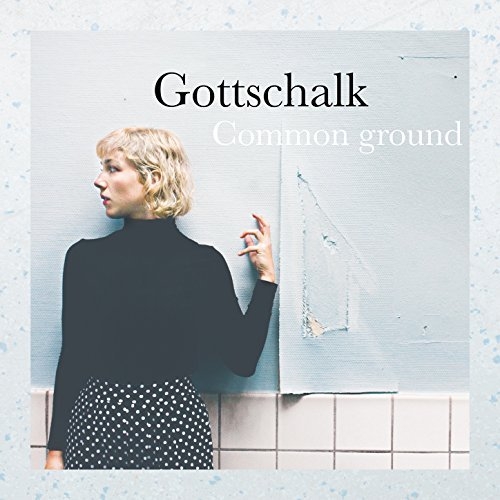 Gottschalk - Common Ground (2015)