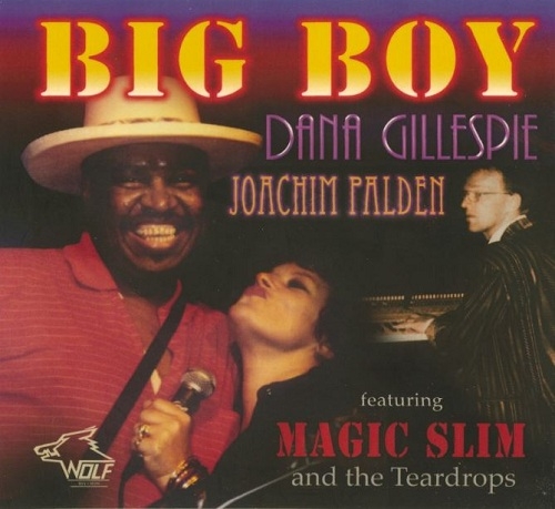 Dana Gillespie & Joachim Palden - Big Boy (1992)