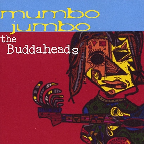 The Buddaheads - Mumbo Jumbo (2004)