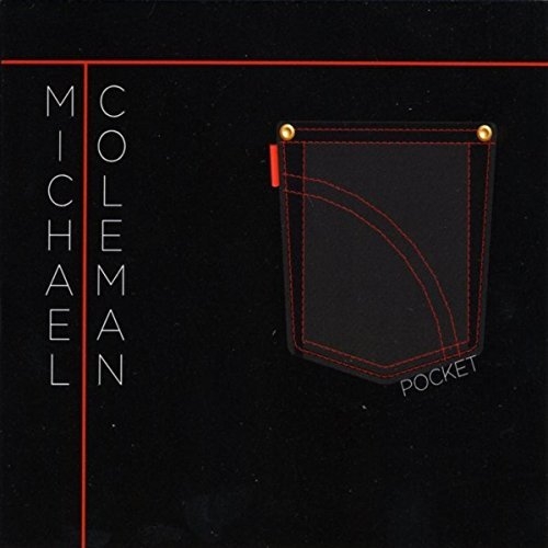 T Michael Coleman - Pocket (2016)