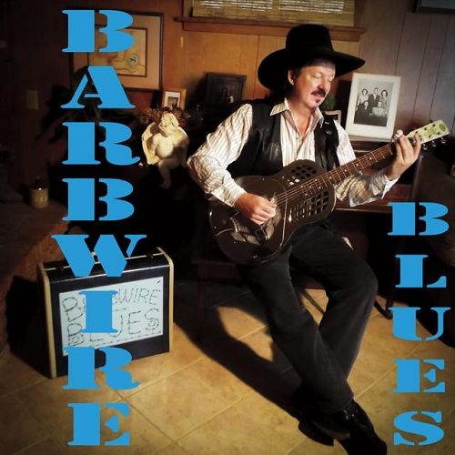 Barbwire - Barbwire Blues (2016)