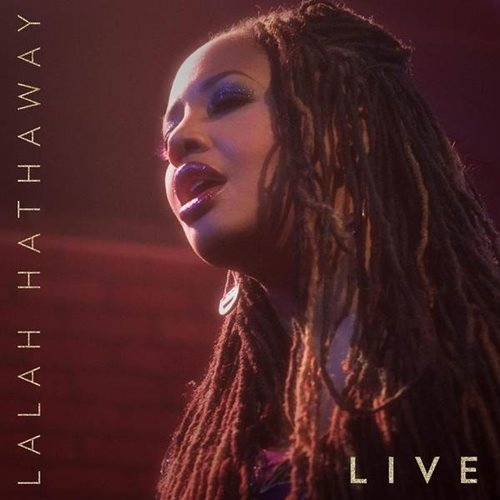 Lalah Hathaway - Lalah Hathaway Live! (2015)