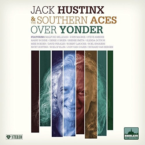 Jack Hustinx & The Southern Aces - Over Yonder (2015)