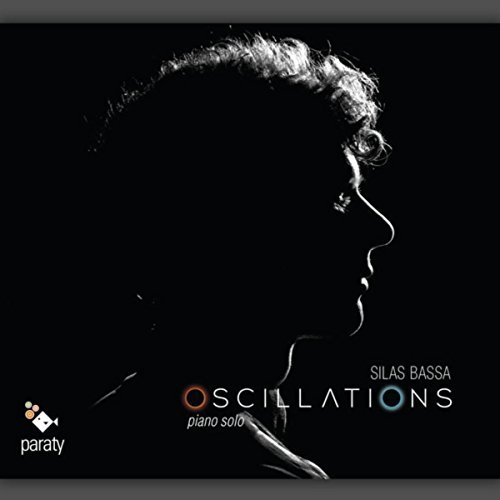 Silas Bassa - Oscillations (2015) [Hi-Res]
