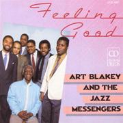 Art Blakey & the Jazz Messengers -  Feeling Good (1986), 320 Kbps