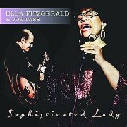 Ella Fitzgerald & Joe Pass - Sophisticated Lady (2001)