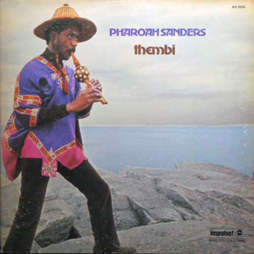 Pharoah Sanders - Thembi  (1971), 320 Kbps