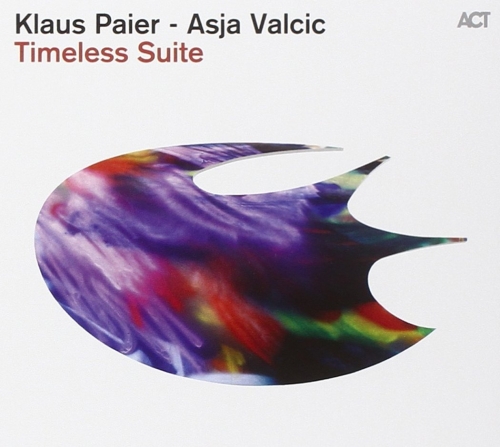 Klaus Paier & Asja Valcic - Timeless Suite (2015)