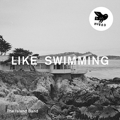The Island Band - Like Swimming (2015) [Hi-Res]
