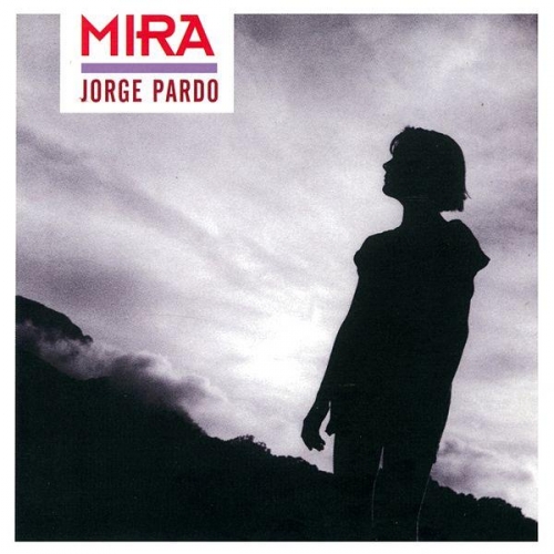 Jorge Pardo - Mira (2001)