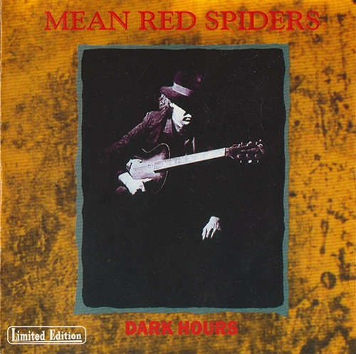 Mean Red Spiders - Dark Hours (1991) Lossless DOWNLOAD on ...