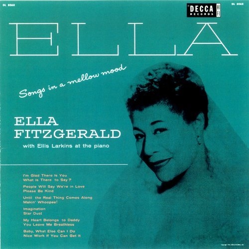 Ella Fitzgerald - Songs In A Mellow Mood (2006)