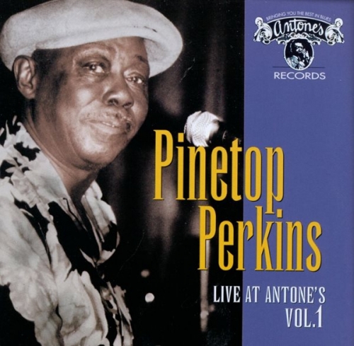 Pinetop Perkins - Live At Antone’s Vol. 1 (2015)