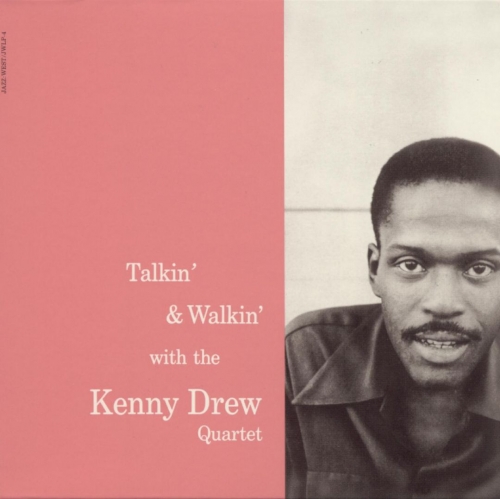 Kenny Drew Quartet - Talkin' & Walkin' (1955)