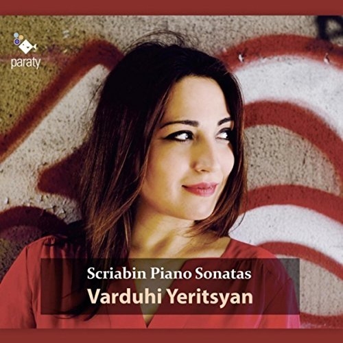 Varduhi Yeritsyan - Scriabin : Complete Piano Sonatas (2015)