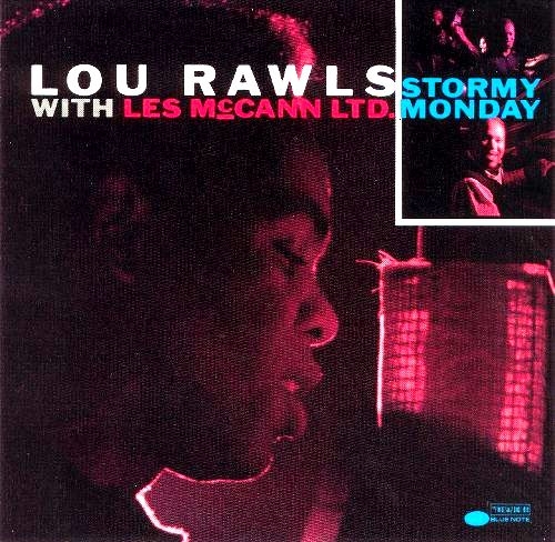 Lou Rawls, Les McCann - Stormy Monday (1962)