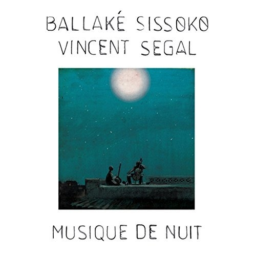 Ballaké Sissoko & Vincent Segal - Musique de nuit (2015) [Hi-Res]