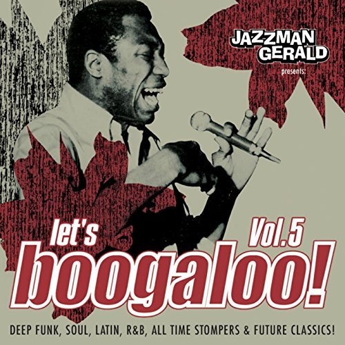 VA -  Jazzman Gerald Presents Let's Boogaloo vol. 5 (2010)