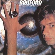 Bill Bruford - Feels Good To Me (1978)