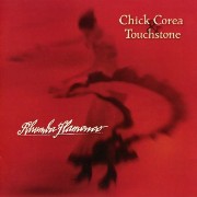 Chick Corea , Touchstone – Rhumba Flamenco (2005) 320 Kbps