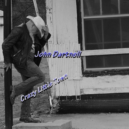 John Dartnell - Crazy Little Town (2016)