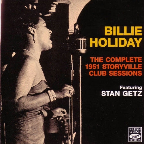 Billie Holiday - Billie Holiday at Storyville Club (1951)