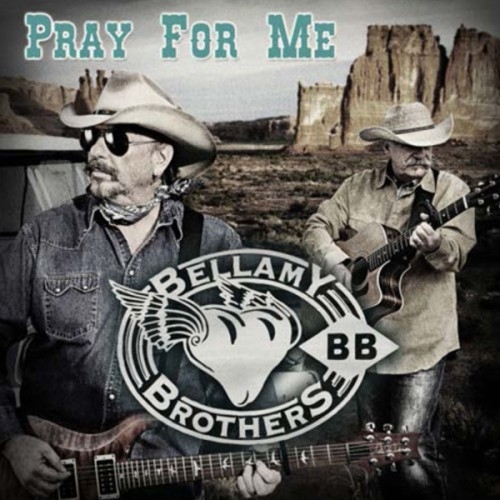 The Bellamy Brothers - Pray For Me (2012)