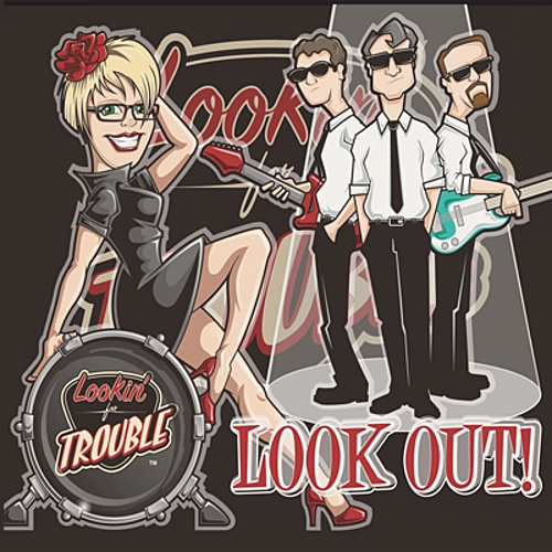 Lookin' For Trouble - Look Out! (2012)