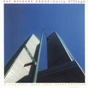 Pat Metheny Group - Unity Village (1979)