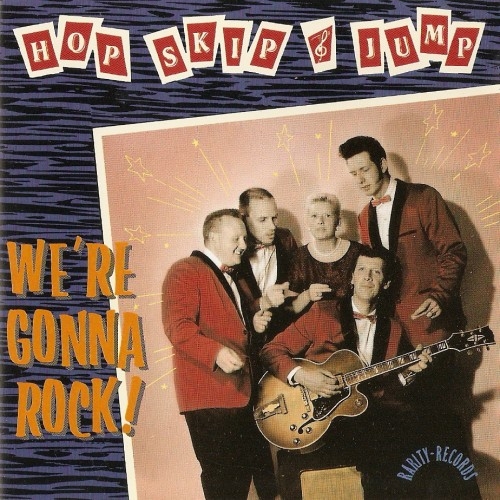 Hop Skip & Jump - We're Gonna Rock! (1991)