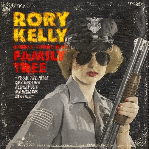 Rory Kelly - (Don't Shake My) Family Tree (2012)