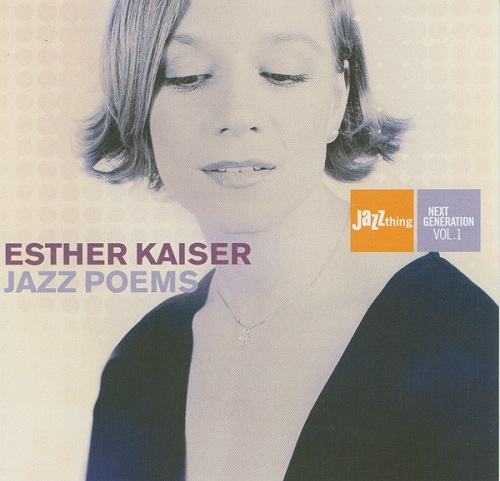 Esther Kaiser - Jazz Poems (2004)