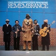 The Elvin Jones Jazz Machine - Remembrance (1978), 320 Kbps