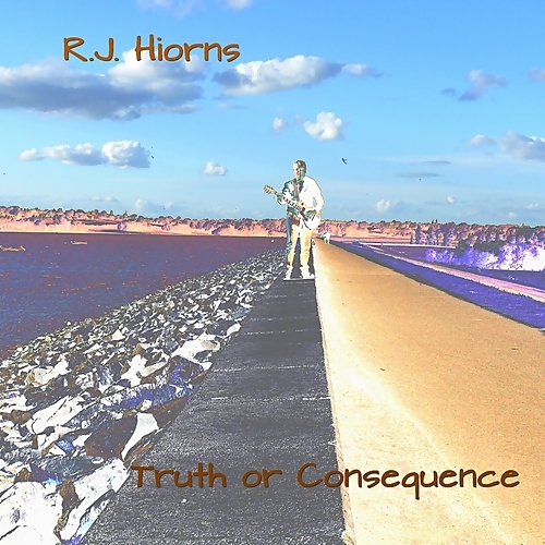 R.J. Hiorns - Truth or Consequence (2015)