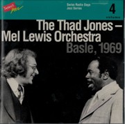 Thad Jones & Mel Lewis Orchestra - Basle (1969)
