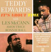 Teddy Edwards with Les McCann Ltd. - It's About Time (1959)