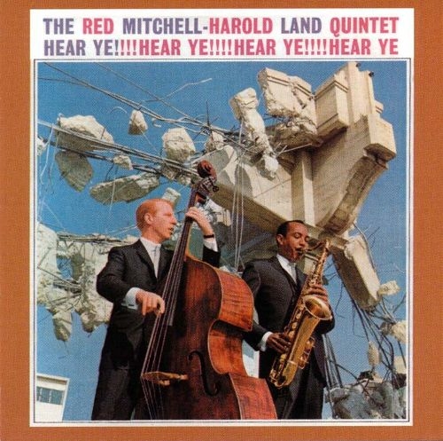 Red Mitchell & Harold Land - Hear Ye! (1961)